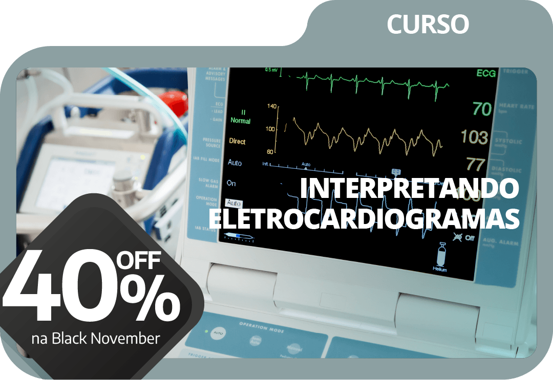Curso Interpretando Eletrocardiogramas oResidente BLACK NOVEMBER Curso Interpretando Eletrocardiogramas oResidente BLACK NOVEMBER